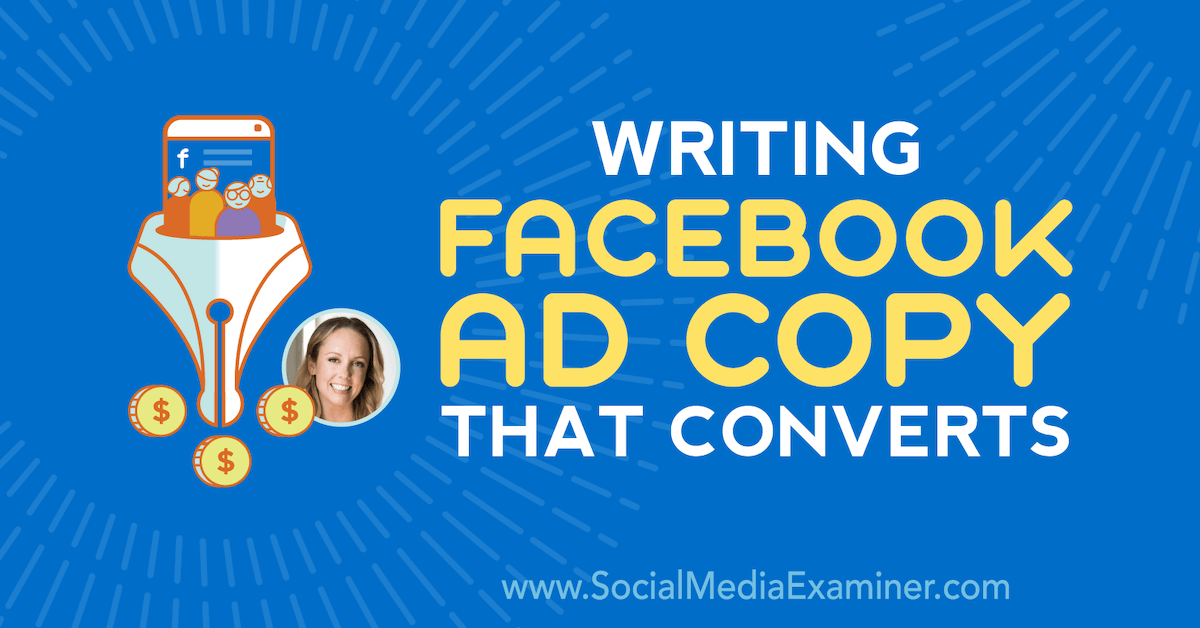 How to Write Engaging Copy for Facebook Ads